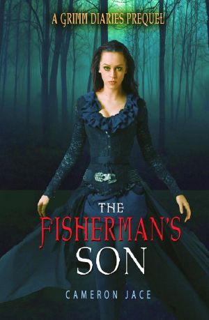 [The Grimm Diaries Prequels 20] • The Fisherman's Son